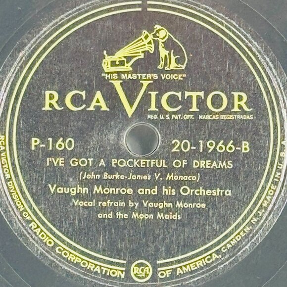 Vaughn Monroe Did You Ever See A Dream Walking 20-1966 P-160 RCA Victor 78 RPM - Picture 3 of 4